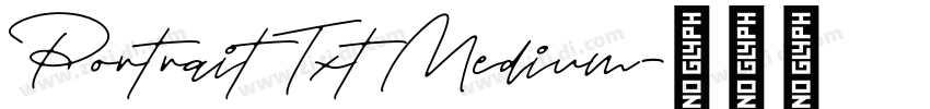 Portrait Txt Medium字体转换